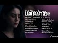 FULL ALBUM LAGU BARAT SEDIH TERBARU 2025 Lagu Galau Patah Hati Viral TikTok