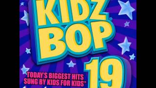 Kidz Bop 19 Club Can't Handle Me
