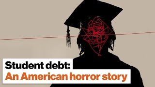 Student debt: An American horror story | Michael Hobbes