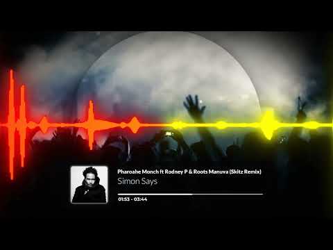Pharoahe Monch - Simon Says (Skitz Remix) ft Rodney P & Roots Manuva