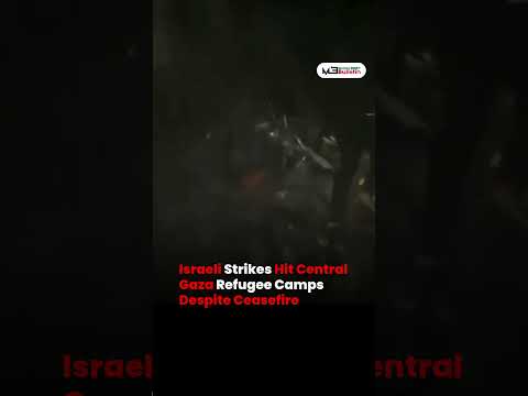 Israeli Strikes Shake Gaza Camps Amid Ceasefire Tension