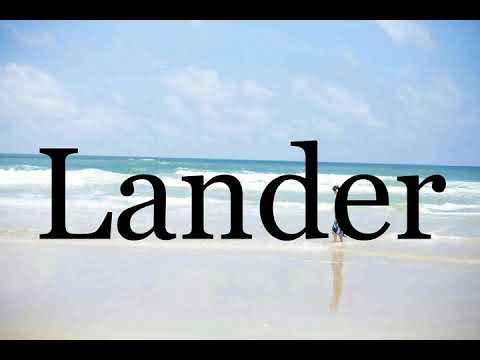 How To Pronounce Lander🌈🌈🌈🌈🌈🌈Pronunciation Of Lander
