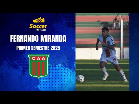 Fernando Miranda | Volante central - Midfielder | Agropecuario (2025)