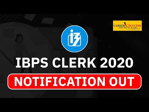 IBPS Clerk Notification 2020 Out | IBPS Clerk 2020 | Detail Information by @Career Success