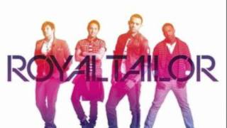 Royal Tailor-Hold Me Together