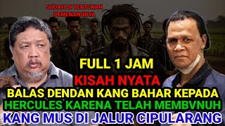 Download lagu KISAH NYATA - NGAMUKNYA KANG BAHAR YANG NEKAT T3BAS PREMAN SAKTI HERCULES DI JALUR CIPULARANG mp3 Download lagu KISAH NYATA - NGAMUKNYA KANG BAHAR YANG NEKAT T3BAS PREMAN SAKTI HERCULES DI JALUR CIPULARANG mp3