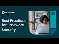 Best Practices for Password Security