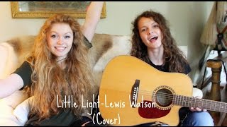 Little Light- Lewis Watson (Cover)