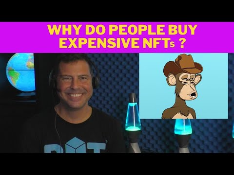 Why do people buy expensive NFTs?