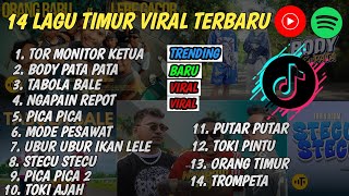 Download lagu 14 LAGU TIMUR 2025 VIRAL | TOR MONITOR KETUA, BODY PATA PATA, TABOLA BALE, NGAPAIN REPOT STECU DTECU mp3
