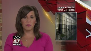 Inmate dies at Ionia County prison