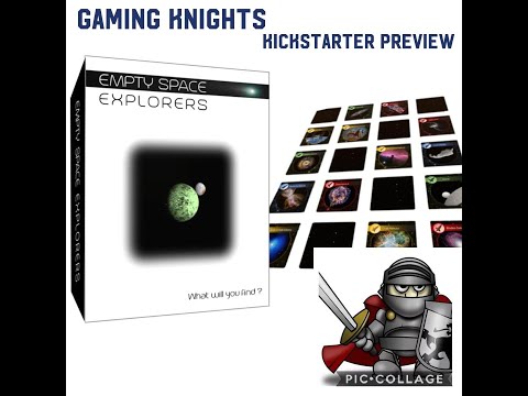 Gaming Knights Kickstarter preview ; We play Space Explorers
