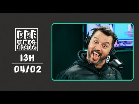 PRETINHO BÁSICO 13H AO VIVO | ATL TV | 04/02