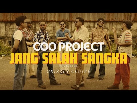 Jang Salah Sangka - Coo Project ft. Grizzly Cluive