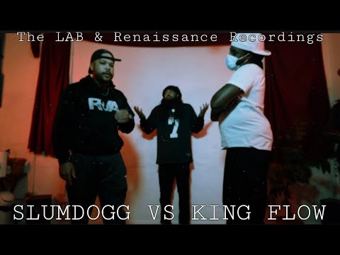 Slumdogg vs King Flow