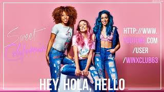 Sweet California - Hey Hola Hello (Audio)