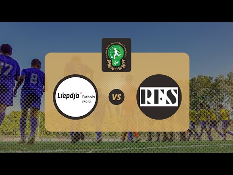 Liepājas FS - RFS | U-15 Elites grupa 2022
