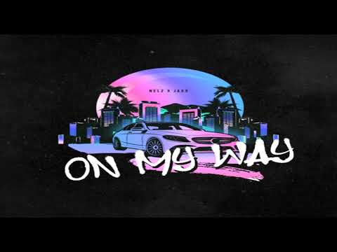 Nelz & Jaxx - On My Way Reggae Remix