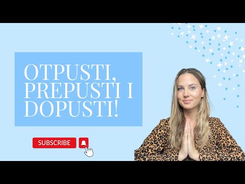 Uz pomoć OTPUŠTANJA do ostvarenja želja! 🧚🏼‍♂️✨🍀👌🏻