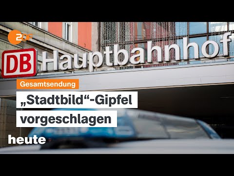 heute 19:00 Uhr vom 27.10.2025 "Stadtbild"-Gipfel, Verfassungsschutz wird 75, Glücksatlas
