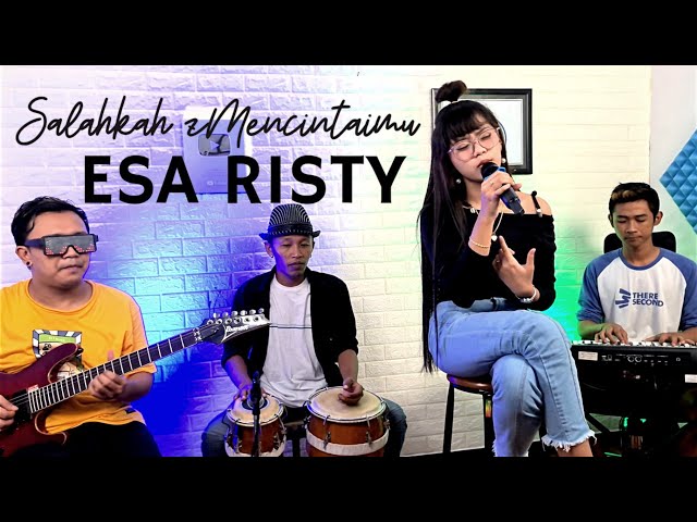 Karin3110 Lirik Lagu Esa Risty Salahkah Mencintaimu