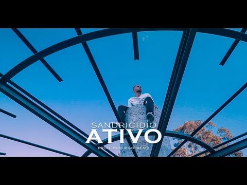 SANDRICIDIO - ATIVO (prod. Duque)