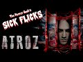 The Goriest Mexican Horror Film Ever Made Atroz 2015
