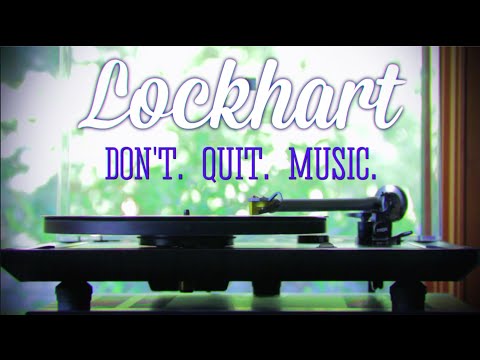 Kelsey Lockhart: Don't Quit Music