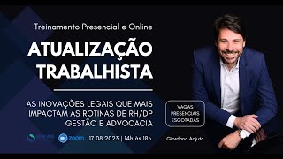 📢 ATUALIZAÇÃO TRABALHISTA 📢 Turma 20230817