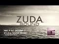 Washed Out - Feel It All Around (ZUDA Sound Remix ...
