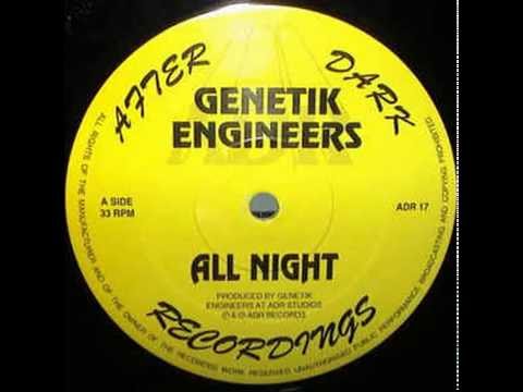 Genetik Engineers - All Night (ADR UK)