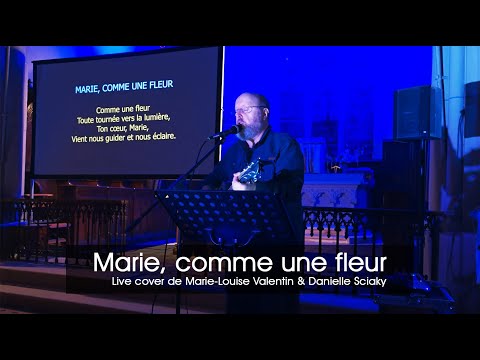 Marie, comme une fleur - Matthieu Grass (Live cover de Marie-Louise Valentin & Danielle Sciaky )