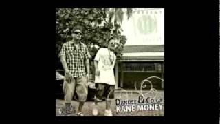 DANDEE & CO-GA - KANE MONEY (Prod. by Day Diz)