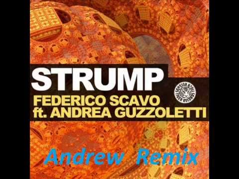 Federico Scavo feat. Andrea - Strump ( Andrius W Remix )