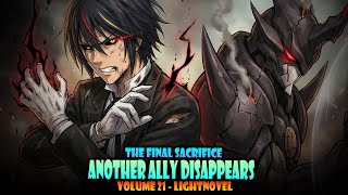 The FINAL SACRIFICE of A FRIEND! #94 - Volume 21 - Tensura Lightnovel