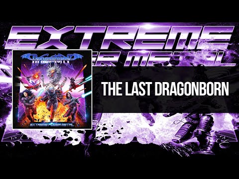 DragonForce - The Last Dragonborn | Lyrics Video