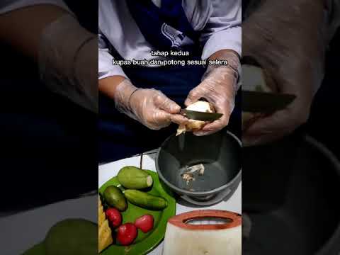 cara-cara membuat rujak buah dah bahan bahannya ☺️