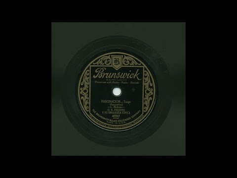 O. N. Fresedo - Fascinación - Brunswick 40947