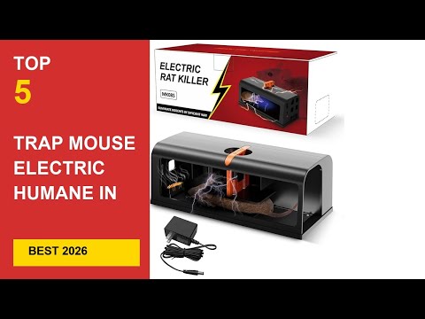 Best Trap Mouse Electric Humane in 2026 - Expert Reviews in 2026