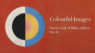 Hilma af Klint - Colourful Images - del 2