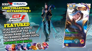 Download lagu UPDATE Script Skin Ling Collector – Serene Plume No Password | Full Effect & Voice | Patch Terbaru mp3