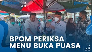 BPOM Cek Menu Buka Puasa di Pasar Pabukoan Pariaman, Ambil 10 Sampel untuk Diperiksa