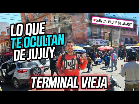 EL LADO B DE JUJUY: TERMINAL VIEJA, EL CENTRO POPULAR QUE NO QUIEREN QUE CONOZCAS