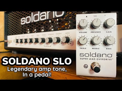 SOLDANO SLO PEDAL! Legendäre Amp-Sounds in einer STOMP BOX!