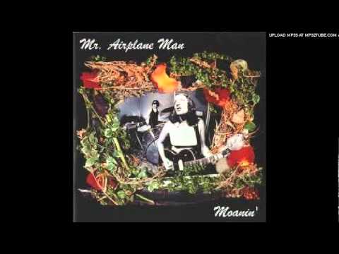 Mr. Airplane Man- W*nderin'