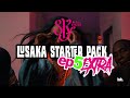 Lusaka Starter Pack EXTRA  || Episode 5 Finale
