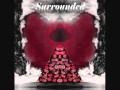 Surrounded - Blender Magic