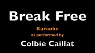 Break Free - Karaoke - Colbie Caillat - Instrumental