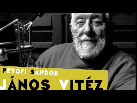 Petőfi Sándor: János vitéz (Hangoskönyv) (Teljes)