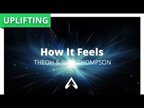 Theoh & Julie Thompson - How It Feels